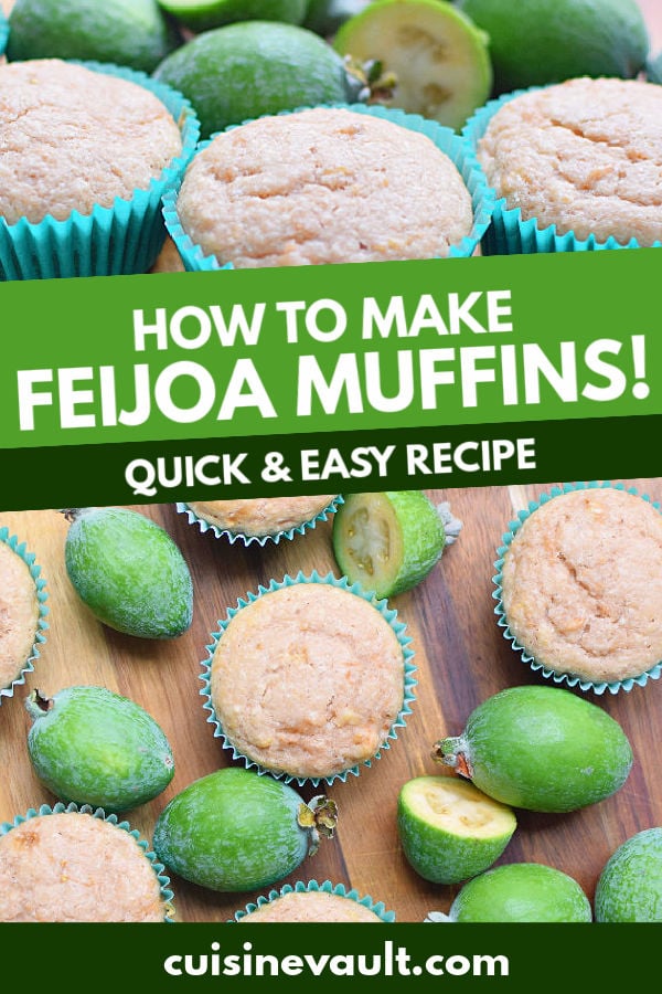 How To Make Feijoa Muffins