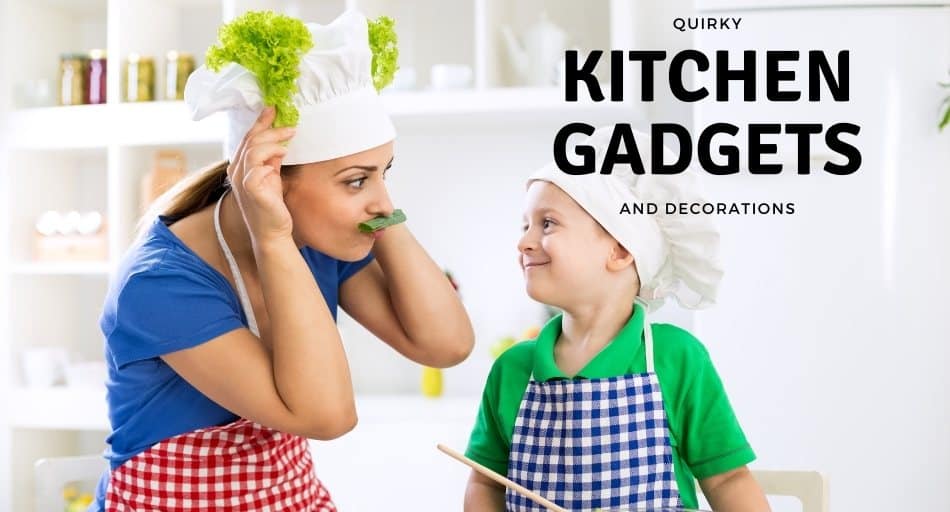 Quirky Kitchen Gadgets and Decorations