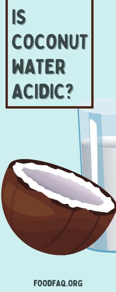 Is Coconut Water Acidic
