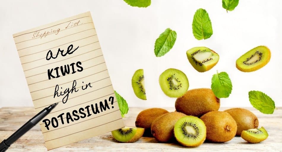 Are Kiwis High In Potassium