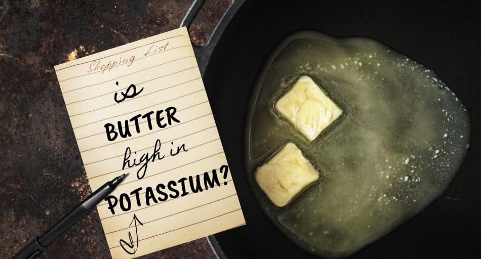 Is Butter High In Potassium
