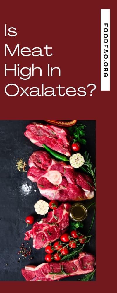 Is Meat High In Oxalates? Pin It!