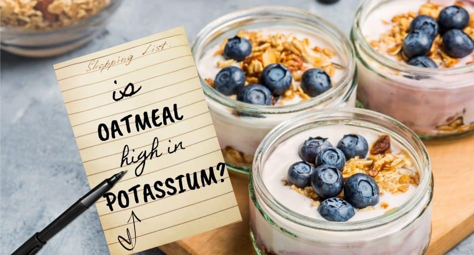 Is Oatmeal High In Potassium?