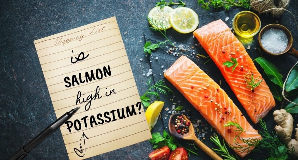 Is Salmon High in Potassium?