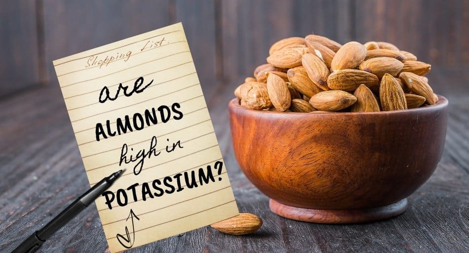 Are Almonds High In Potassium