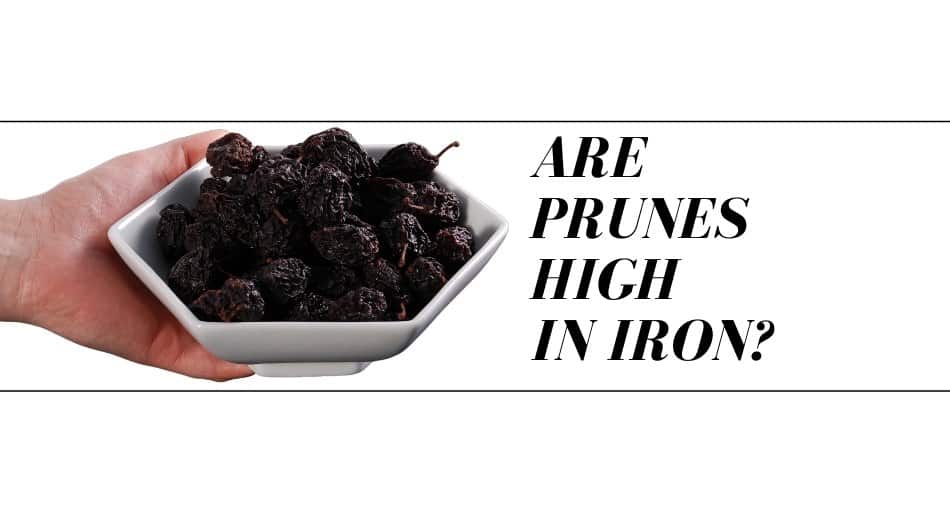 Are Prunes High In Iron