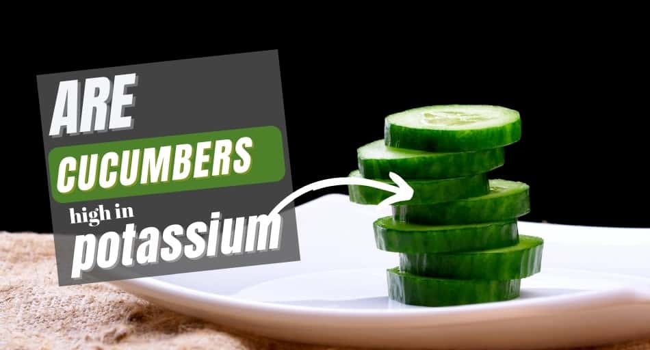 Are Cucumbers & Pickles High in Potassium?