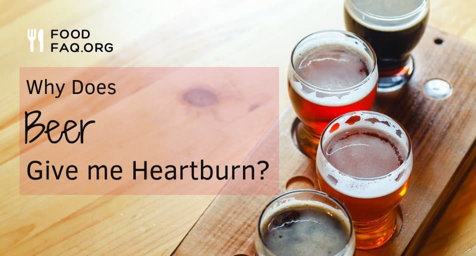 why-does-beer-give-me-heartburn-uh-oh-tastylicious