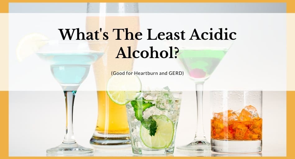 What's The Least Acidic Alcohol?