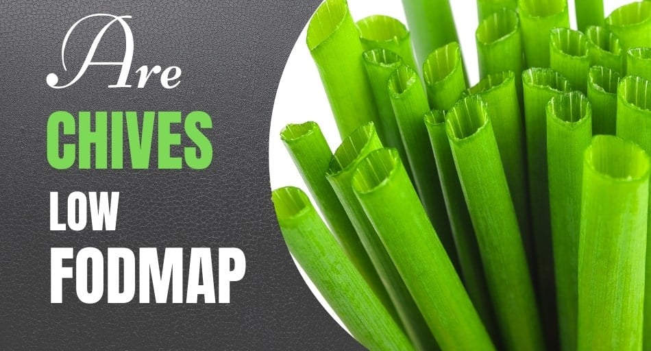 Are Chives Low FODMAP