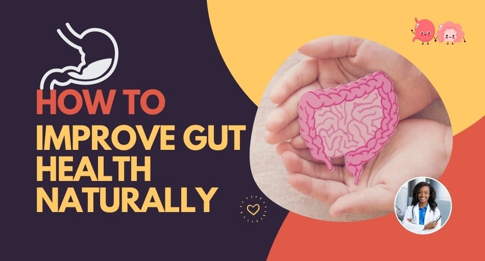 How To Improve Gut Health Naturally