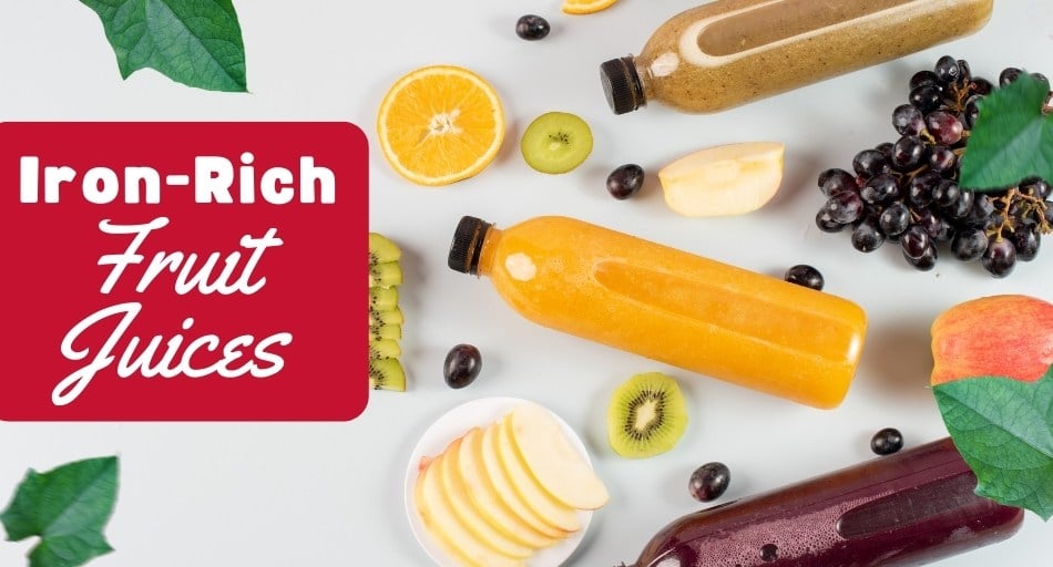 15 Best IronRich Fruit Juices Tastylicious