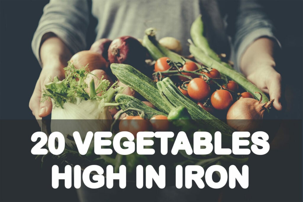 20 Vegetables High in Iron - Tastylicious