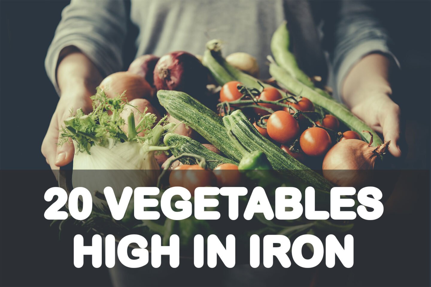 vegetables high in iron