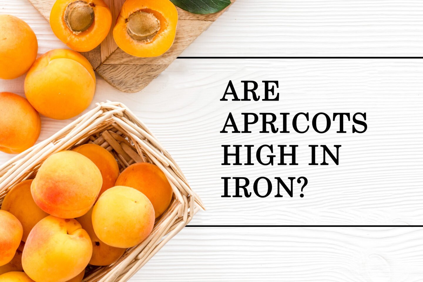 are apricots rich in iron
