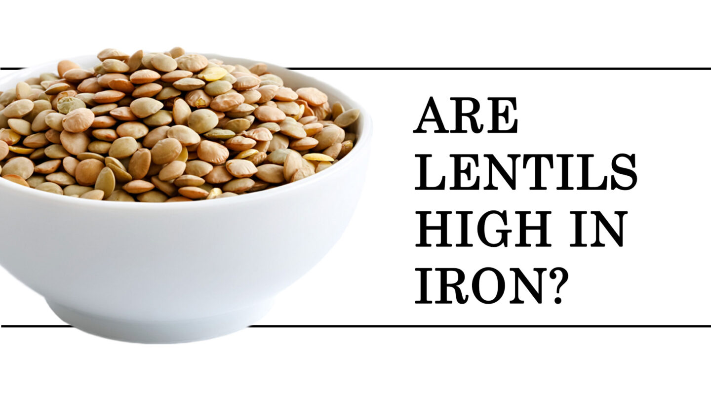 are lentils rich in iron