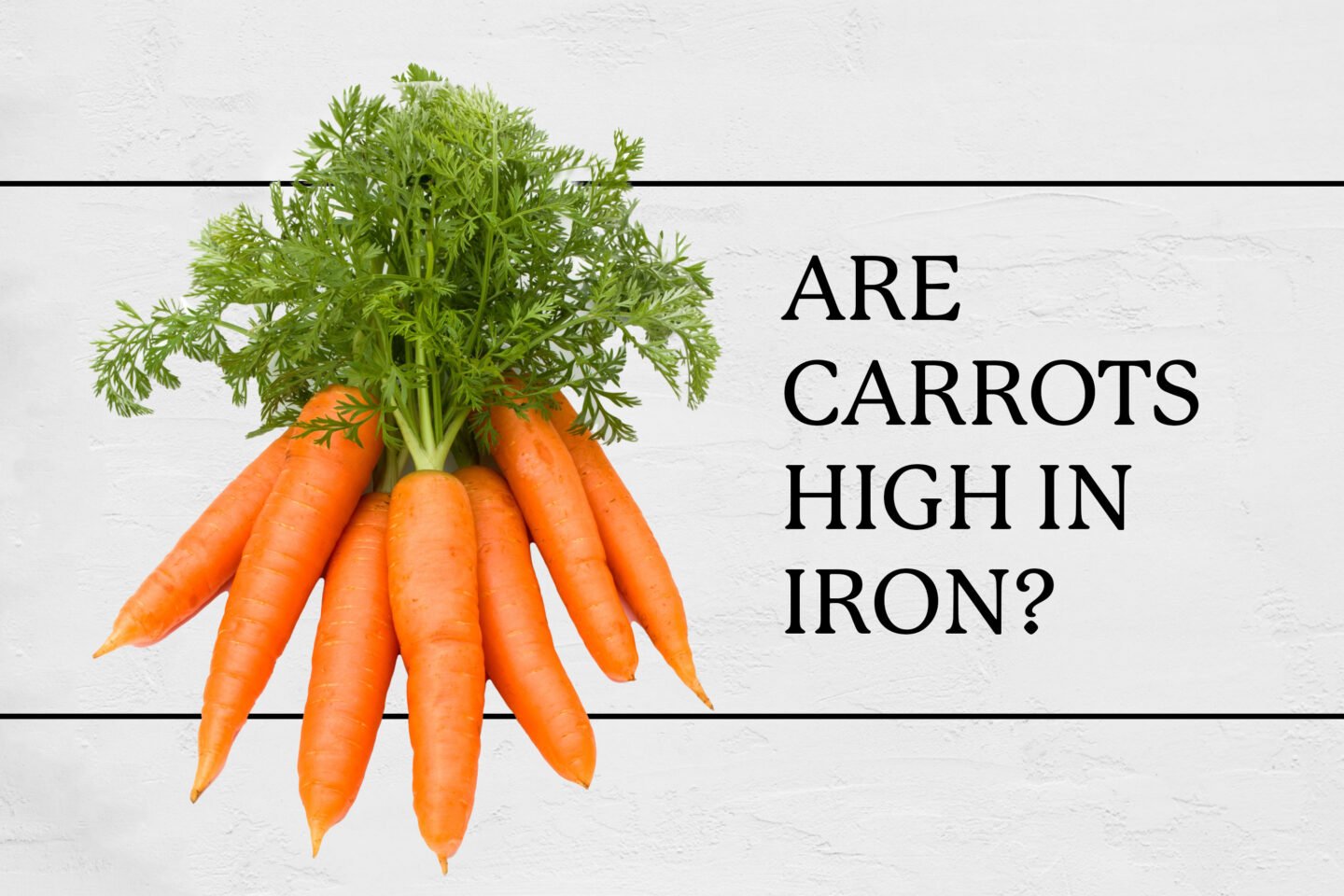 carrots rich in iron