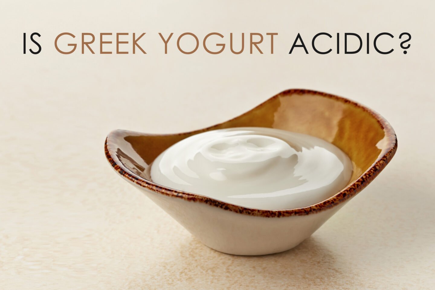 is greek yogurt acidic