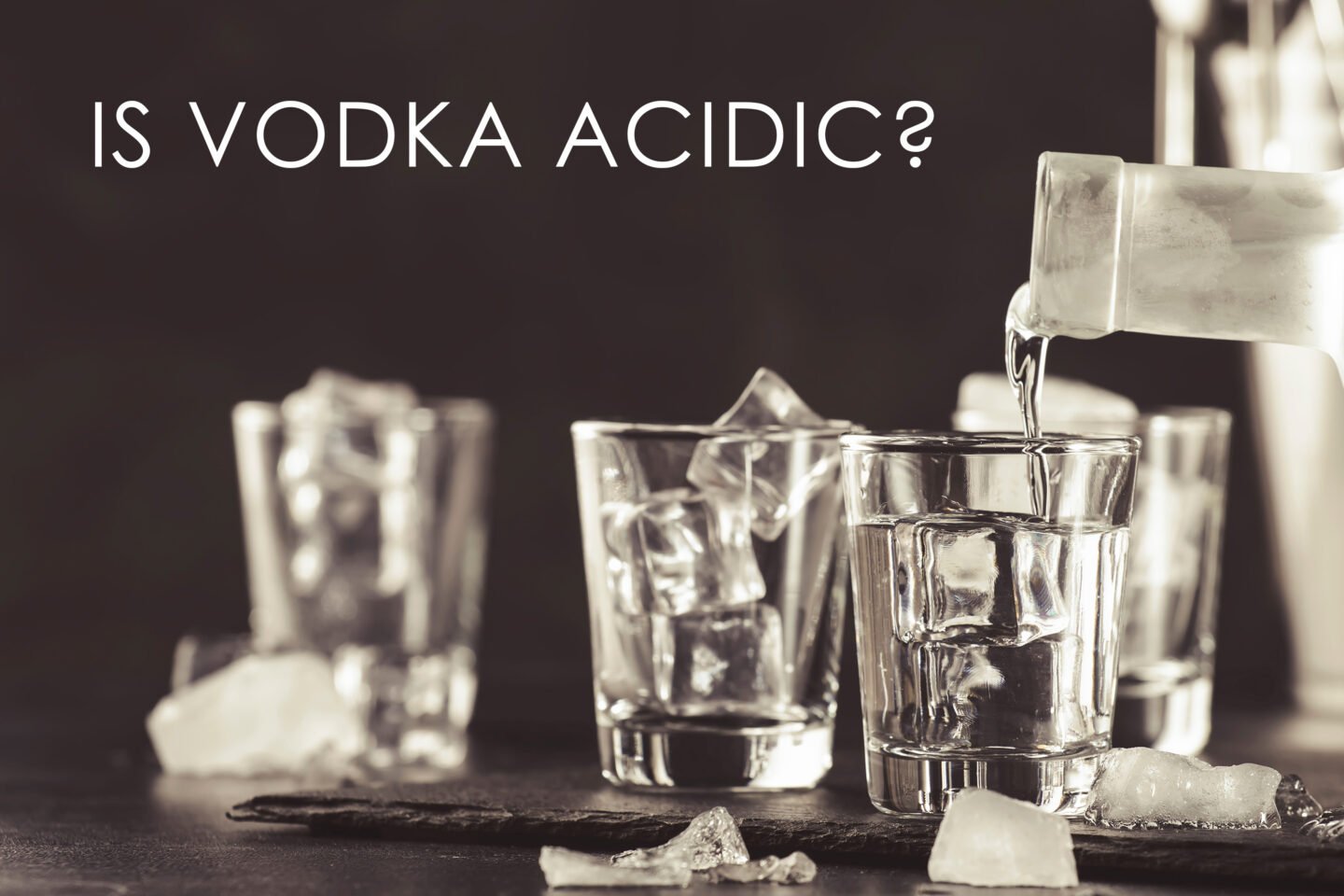 is vodka acidic