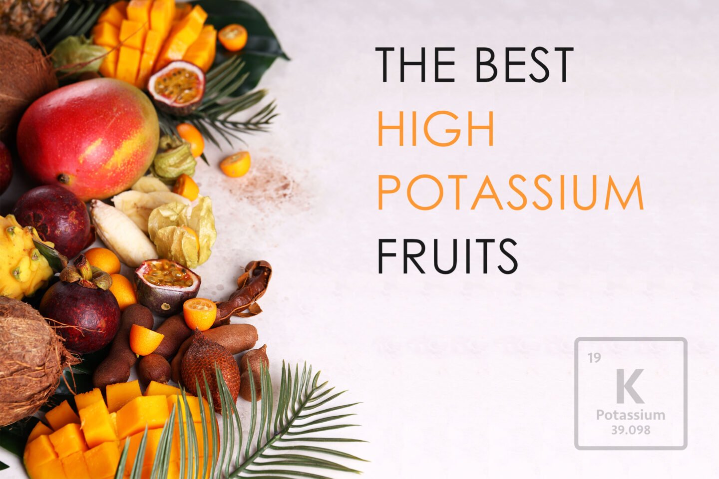 best high potassium fruits