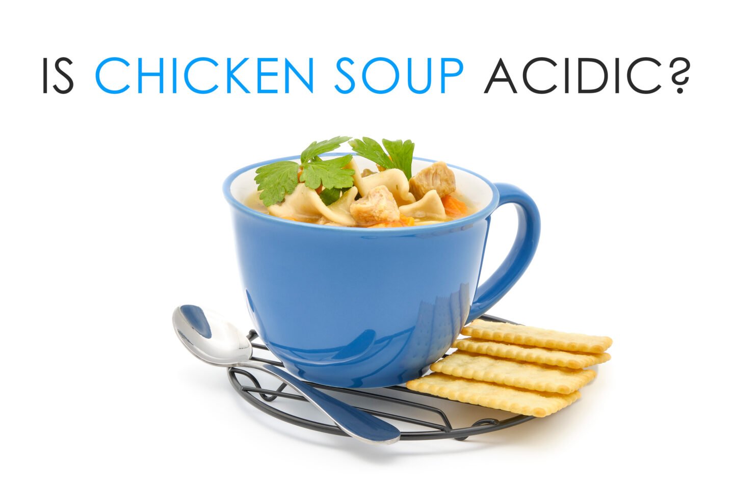 is chicken soup acidic