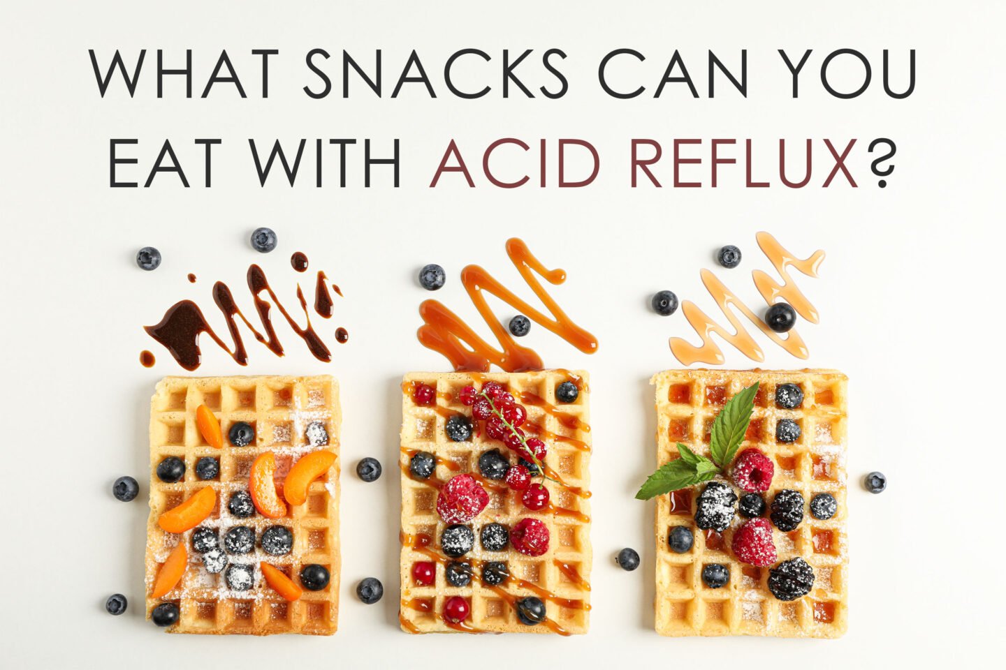 what snacks to eat with acid reflux