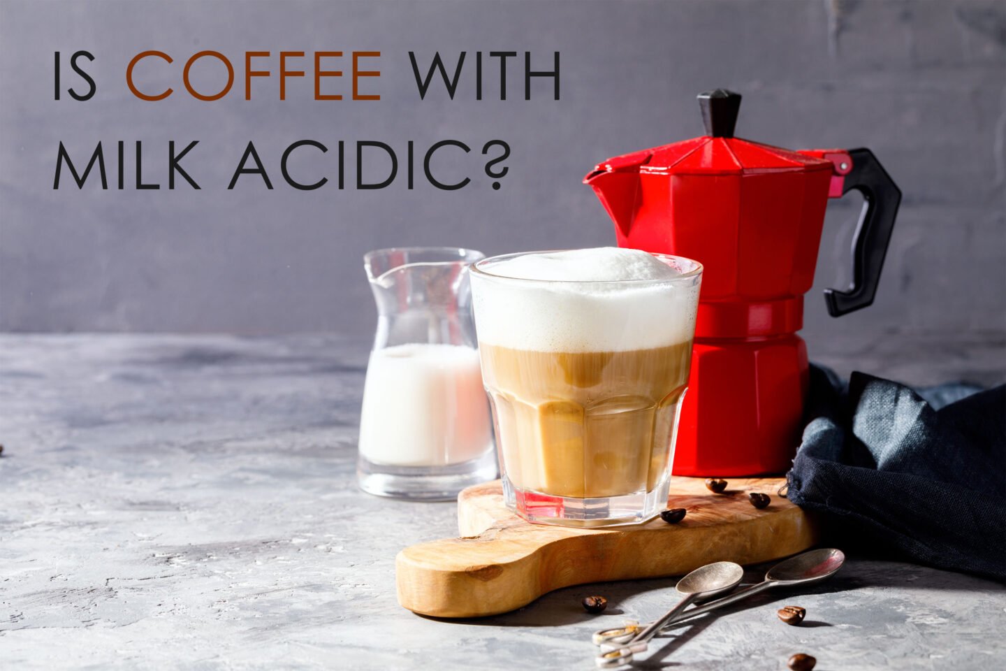 is coffee with milk acidic