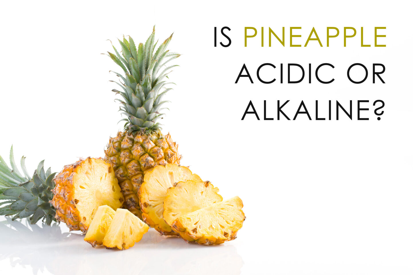 is pineapple acidic or alkaline