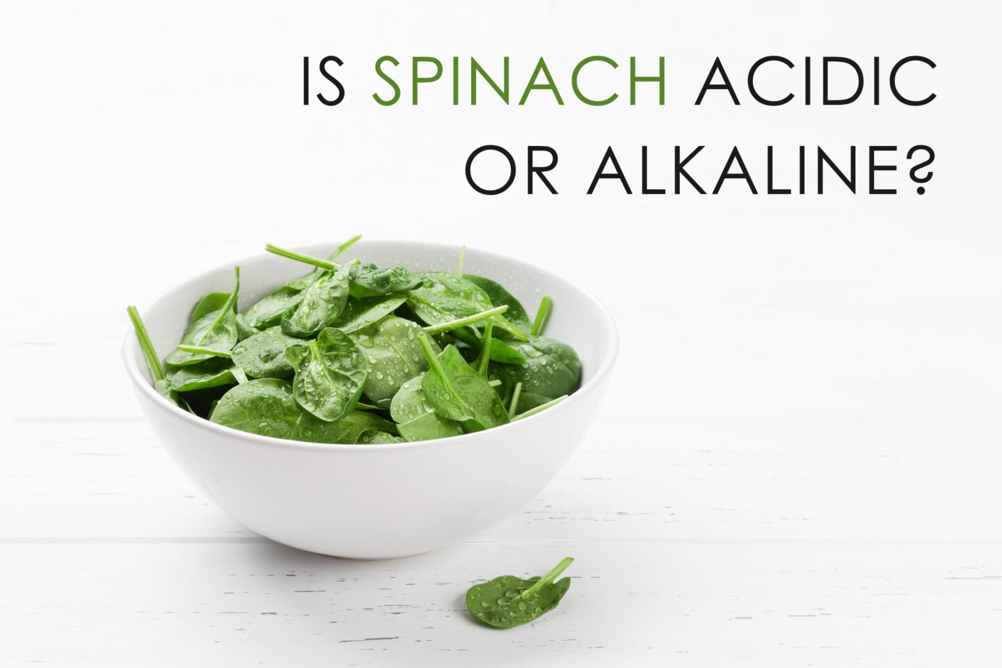 is spinach acidic or alkaline