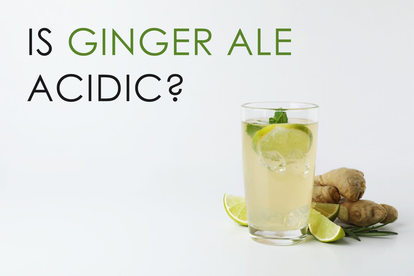 is ginger ale acidic