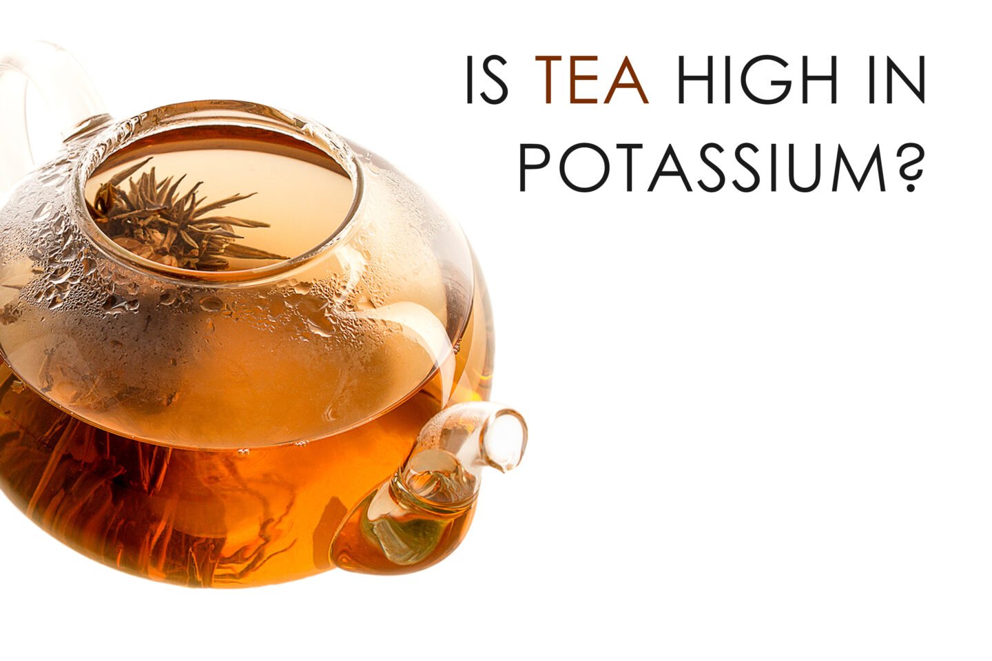 is tea high in potassium