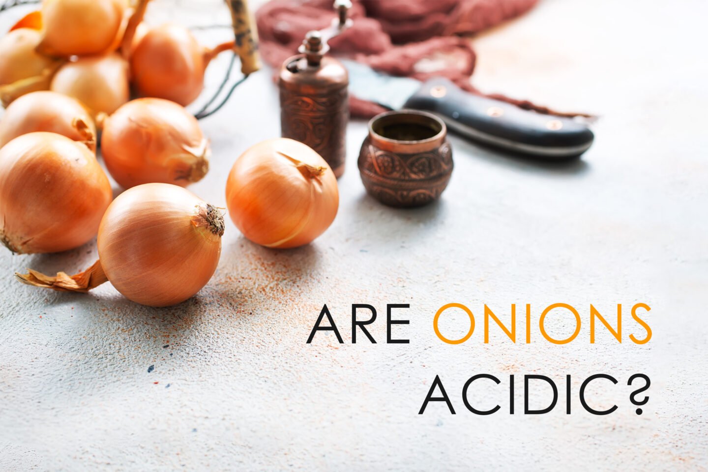 are onions acidic