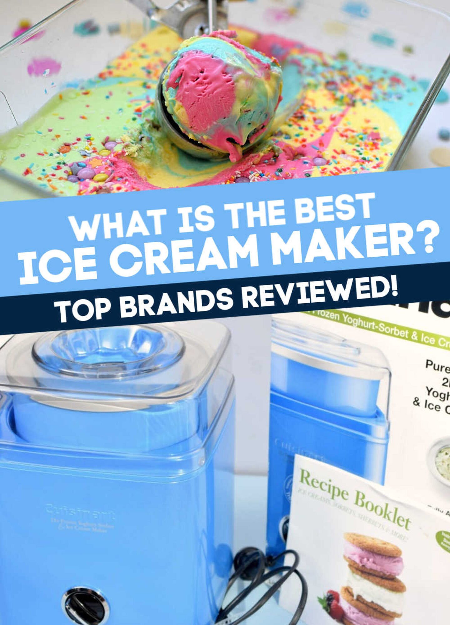 What is the best ice cream maker