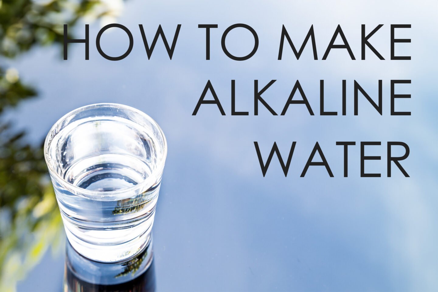 how to make alkaline water
