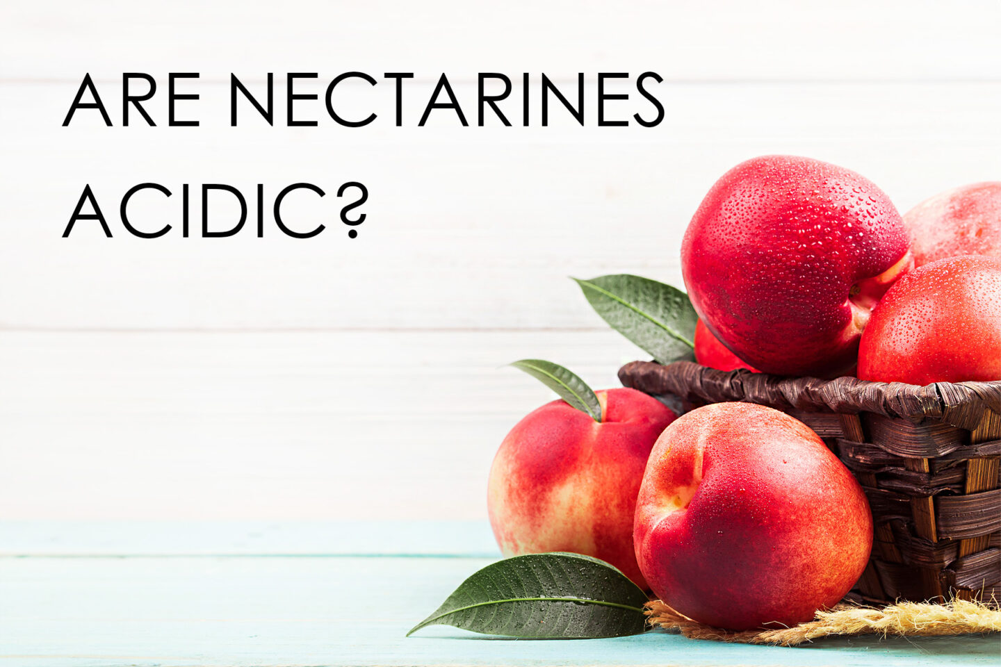 are nectarines acidic